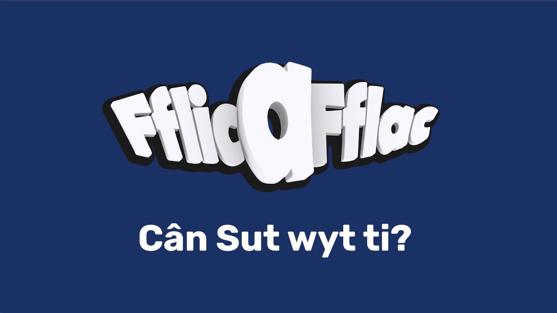 Llun o Cân Sut Wyt Ti?